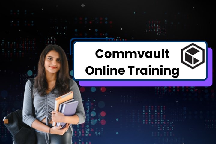 Commvault Online Training